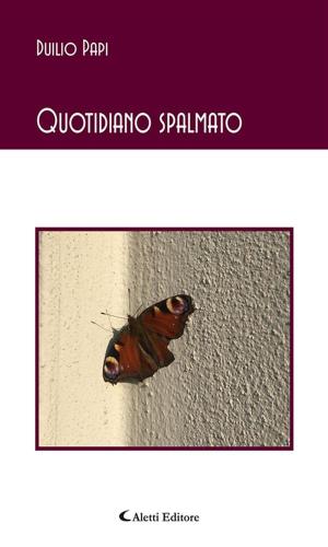 Book cover of Quotidiano spalmato