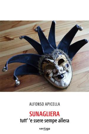Cover of the book Sunagliera by Antonella Piombo