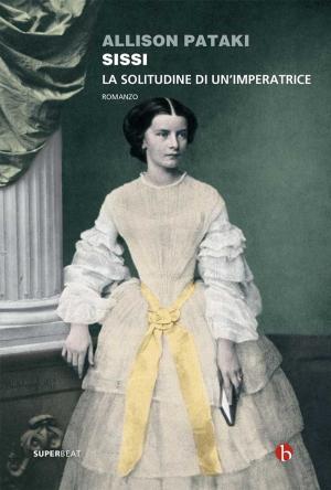 Cover of the book Sissi by Geraldine Brooks