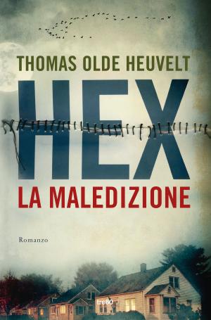 Cover of the book Hex, la maledizione by Ray Hoy