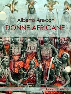 Cover of the book Donne africane by Giuseppe Zampironi