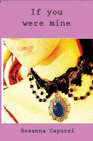 Cover of the book If You Were Mine by Amy Blankenship, RK Melton
