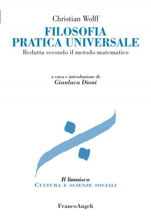 Cover of the book Filosofia Pratica Universale by Antonio Foglio