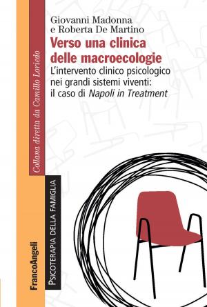 Cover of the book Verso una clinica delle macroecologie by Antonio Ferrandina, Roberto Zarriello