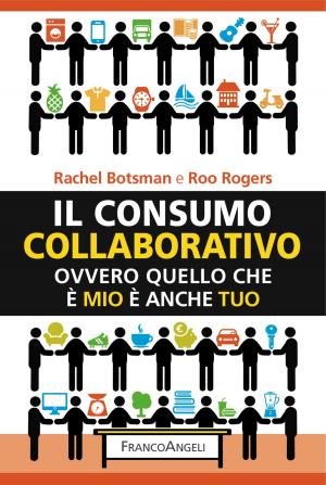 Cover of the book Il consumo collaborativo by Francesco Lo Piccolo, Filippo Schilleci