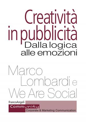 Cover of the book Creatività in pubblicità by Luca Miacola