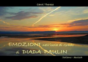 Cover of Emozioni nell'isola di Grado di Diada Paulin
