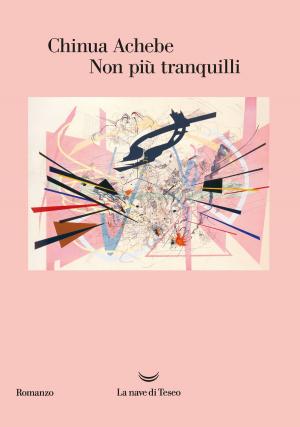 Book cover of Non più tranquilli