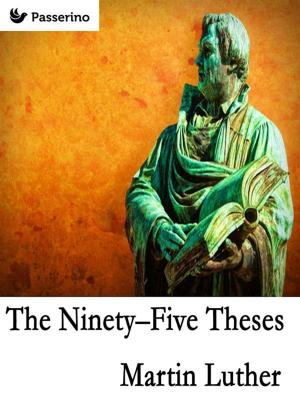 Cover of the book The Ninety-Five Theses by Ernest Renan