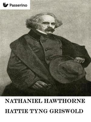 Cover of the book Nathaniel Hawthorne by Passerino Editore