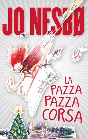 Cover of the book La pazza pazza corsa by Terry Pratchett