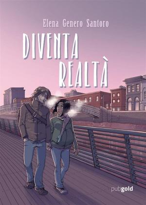 Book cover of Diventa realtà