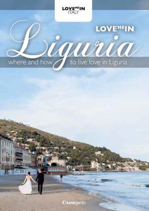 bigCover of the book Love me in Liguria by 