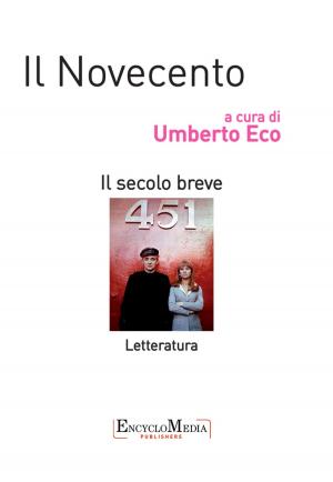 Cover of the book Il Novecento, letteratura by Umberto Eco