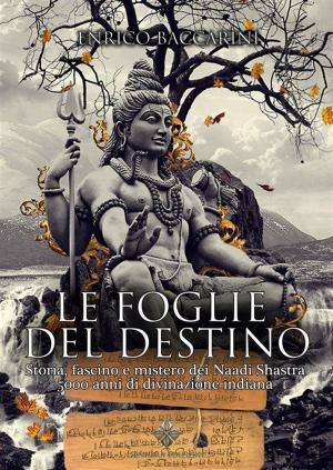 Cover of the book Le Foglie del Destino by Mauro Paoletti, Enigma Edizioni