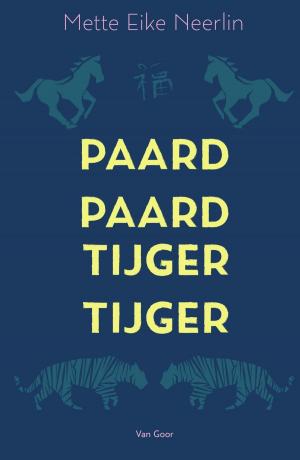 Cover of the book Paard, paard, tijger, tijger by Stuart Gibbs