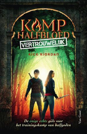 Cover of the book Kamp Halfbloed vetrouwelijk by Marianne Busser, Ron Schröder