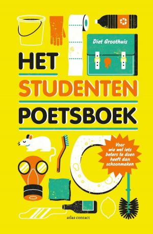 Cover of the book Het studentenpoetsboek by Nico Dijkshoorn