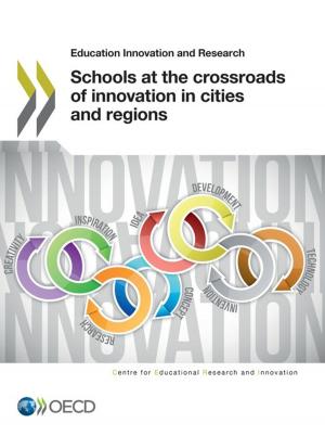 Cover of the book Schools at the Crossroads of Innovation in Cities and Regions by Collectif