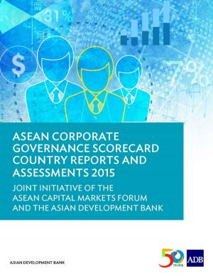 Cover of the book ASEAN Corporate Governance Scorecard Country Reports and Assessments 2015 by Satoru Araki, Iris Claus