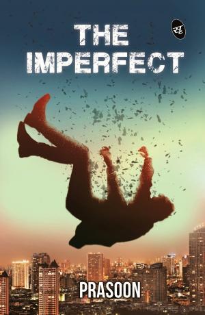 Cover of the book The Imperfect by Nikita Lalwani