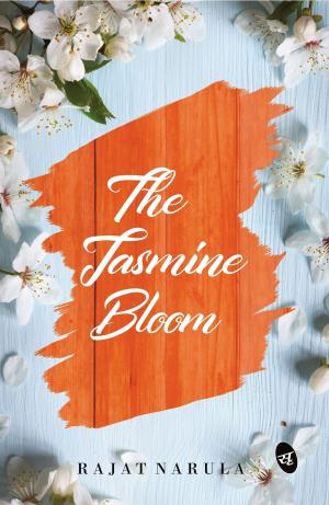 Cover of the book The Jasmine Bloom by Namrata Gupta