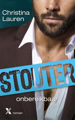 Cover of the book Stouter - onbereikbaar by Kiki van Dijk