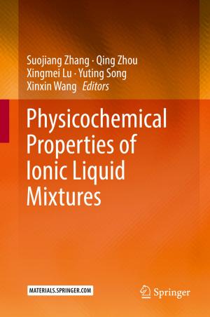 Cover of the book Physicochemical Properties of Ionic Liquid Mixtures by S. Morris Engel