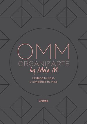 Cover of the book OMM Organizarte by Mela M. by Nicolás Wiñazki