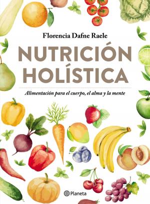 Cover of the book Nutrición holística by Patricia Geller