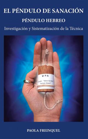 Cover of the book El péndulo de sanación by Horacio Foladori