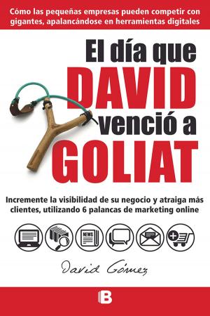 Book cover of El día que David venció a Goliat