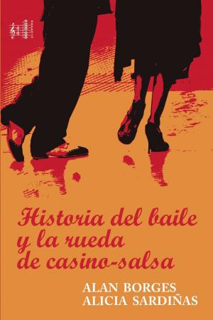 Book cover of Historia del baile y la rueda del casino-salsa