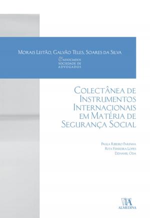 Cover of the book Colectânea de Instrumentos Internacionais em Matéria de Segurança Social by Francisco Pimentel