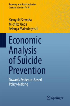 Cover of the book Economic Analysis of Suicide Prevention by Masaki Kawashima