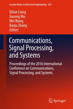 Cover of the book Communications, Signal Processing, and Systems by Wei-Hsian Yin, Ming-Chon Hsiung