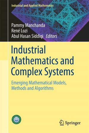 Cover of the book Industrial Mathematics and Complex Systems by Parul Ichhpujani, Sahil Thakur