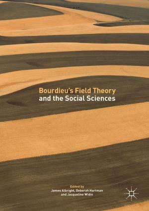 Cover of the book Bourdieu’s Field Theory and the Social Sciences by Kenji Kondoh