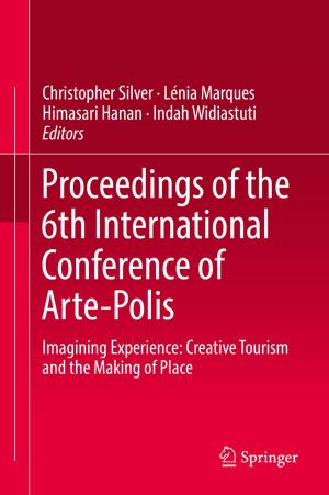 Cover of the book Proceedings of the 6th International Conference of Arte-Polis by Toshiyuki Kobayashi, Birgit Speh