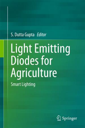 Cover of the book Light Emitting Diodes for Agriculture by James M. Raymo, Miho Iwasawa