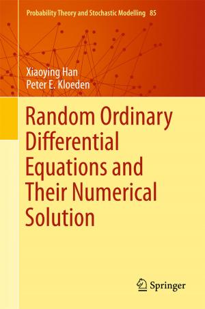 Cover of the book Random Ordinary Differential Equations and Their Numerical Solution by Jacob Benesty, Jingdong Chen, Chao Pan