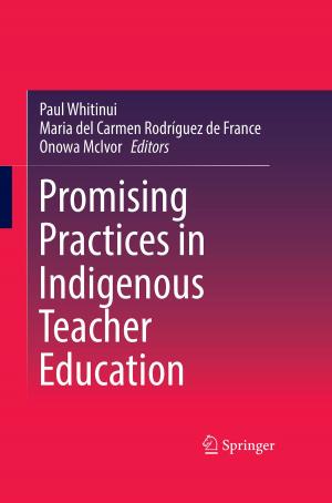 Cover of the book Promising Practices in Indigenous Teacher Education by Shuangyi Li