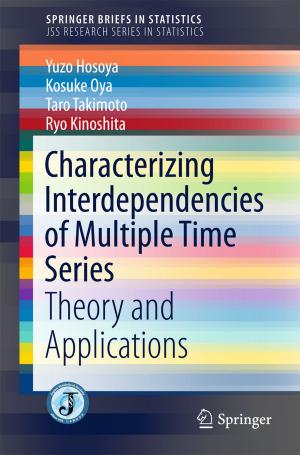 Cover of the book Characterizing Interdependencies of Multiple Time Series by Yanqing Jiang