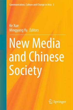 Cover of the book New Media and Chinese Society by Boling Guo, Zaihui Gan, Linghai Kong, Jingjun Zhang