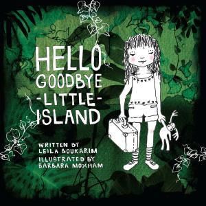 Cover of the book Hello Goodbye Little Island by Bob Etherington