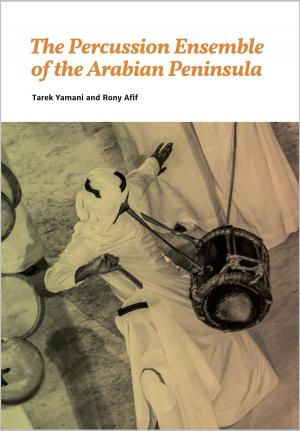 Book cover of The Percussion Ensemble of the Arabian Peninsula