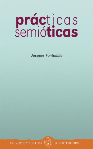 Cover of the book Prácticas semióticas by Claude  Zilberberg