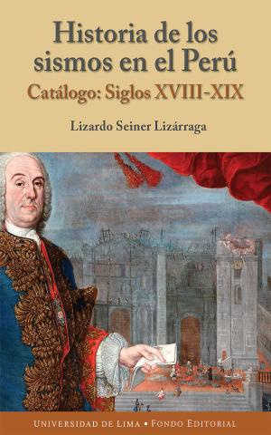 Cover of the book Historia de los sismos en el Perú by Eric Landowski, Desiderio Blanco