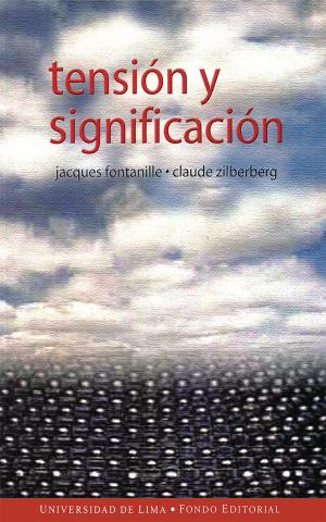 Cover of the book Tensión y significación by María Mendoza Micholot