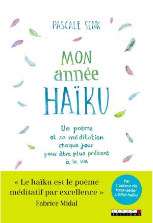 Cover of the book Mon année haïku by Pascale Baumeister